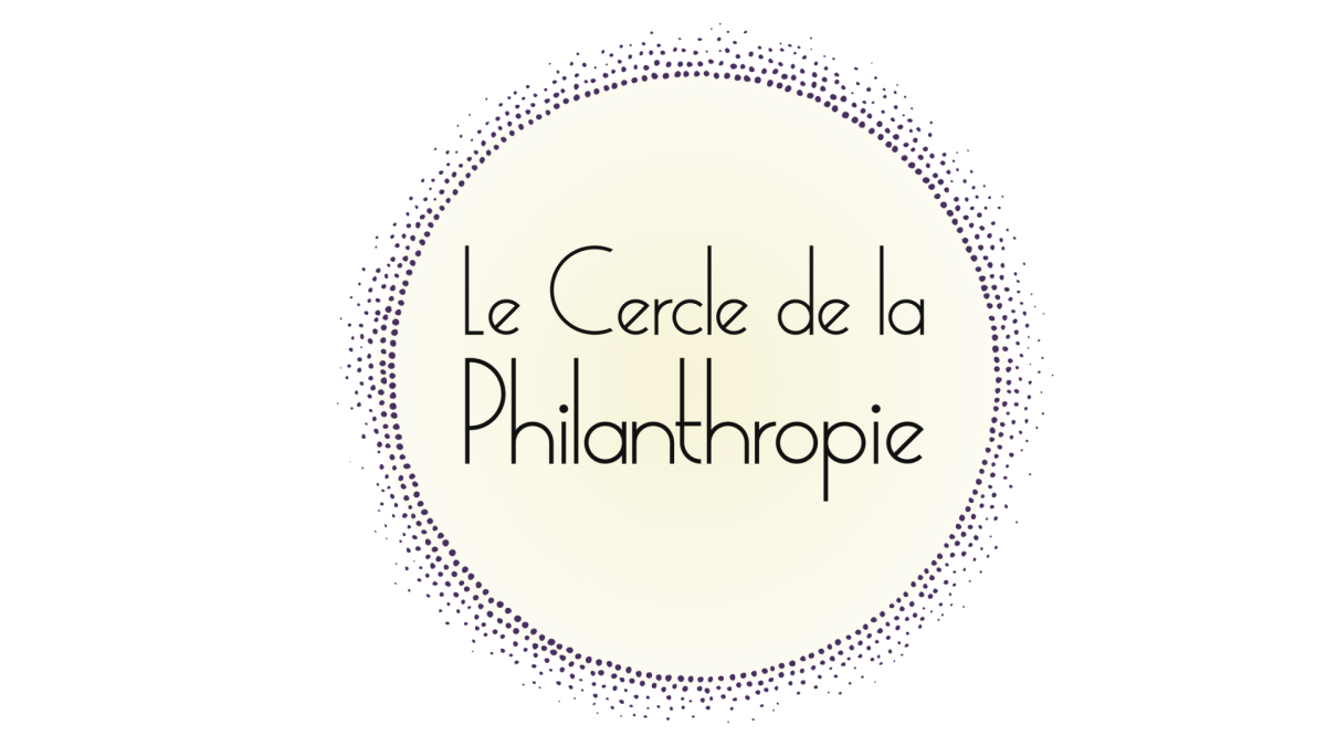 Le Cercle de la Philanthropie